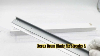 Xerox ドラムブレード修正スジと汚れ